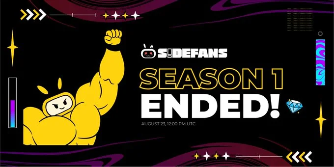 SideFans Season 1 Concludes with Exciting News for Early Users!