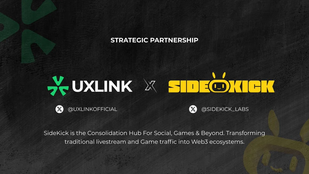 Sidekick Partners with UXLINK: Social Infrastructure featuring Social Protocols