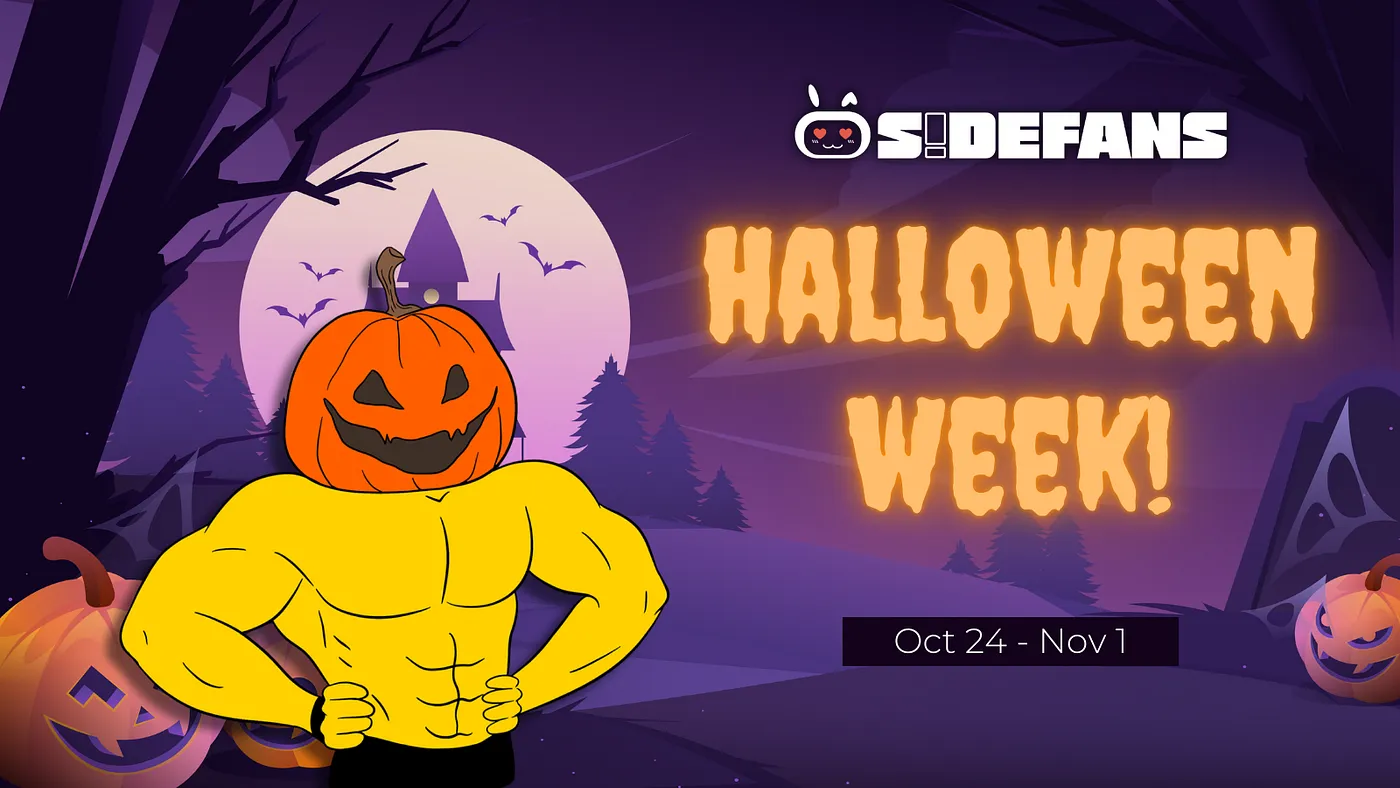 8 Days with Treats, and Fun in SideFans Halloween Special!